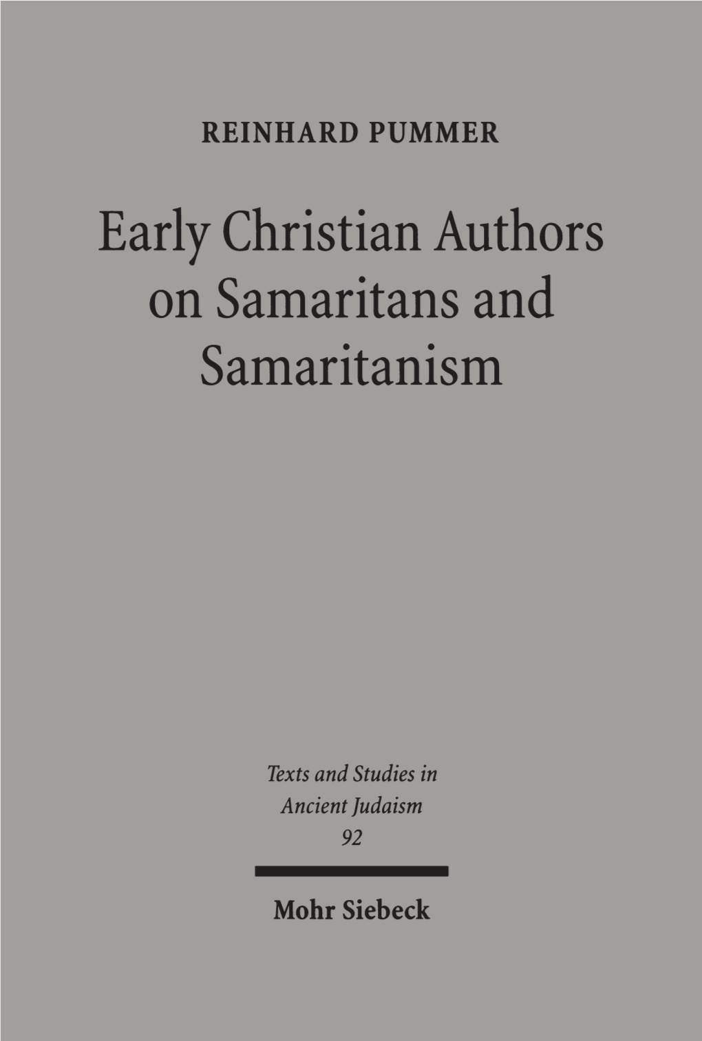 Early Christian Authors on Samaritans and Samaritanism