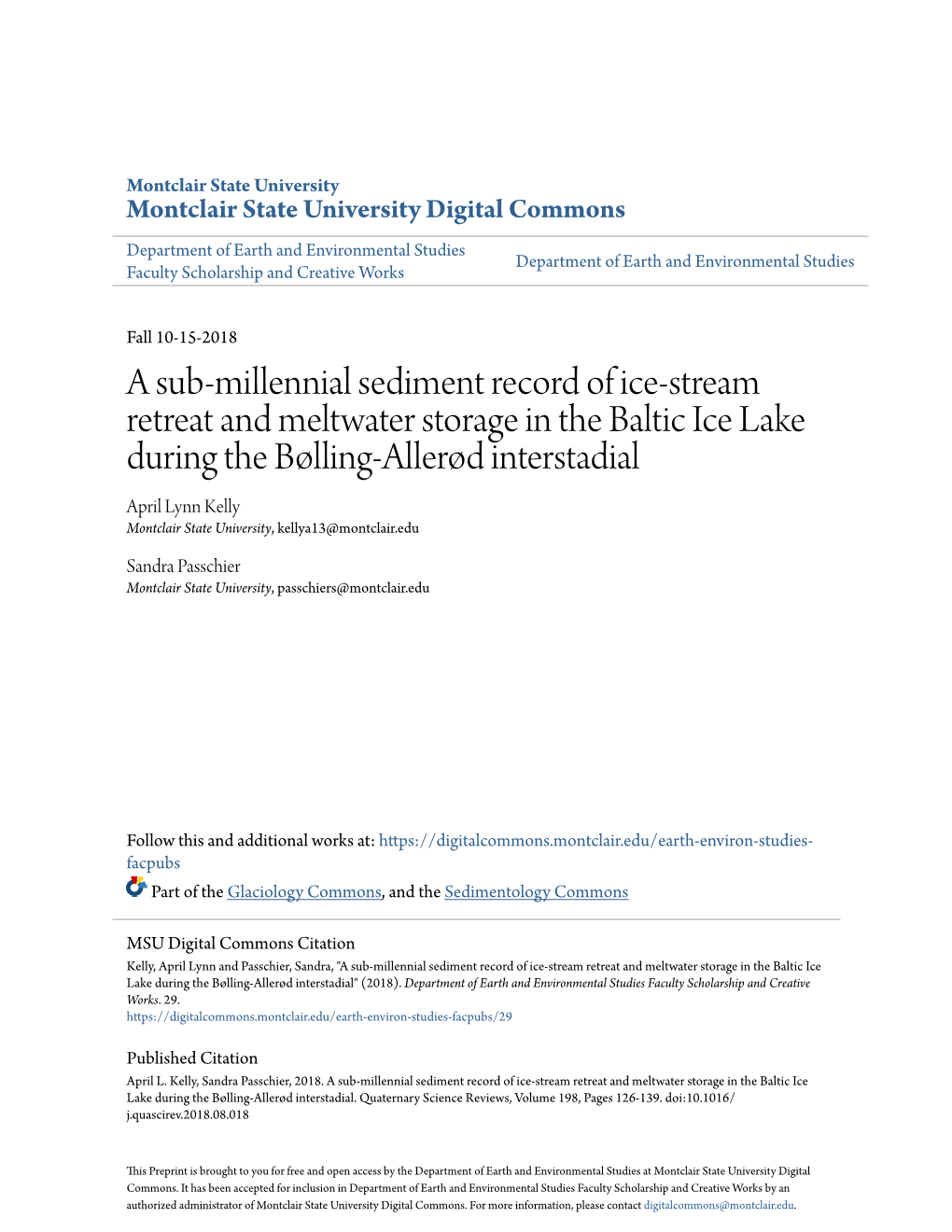 A Sub-Millennial Sediment Record of Ice-Stream Retreat and Meltwater