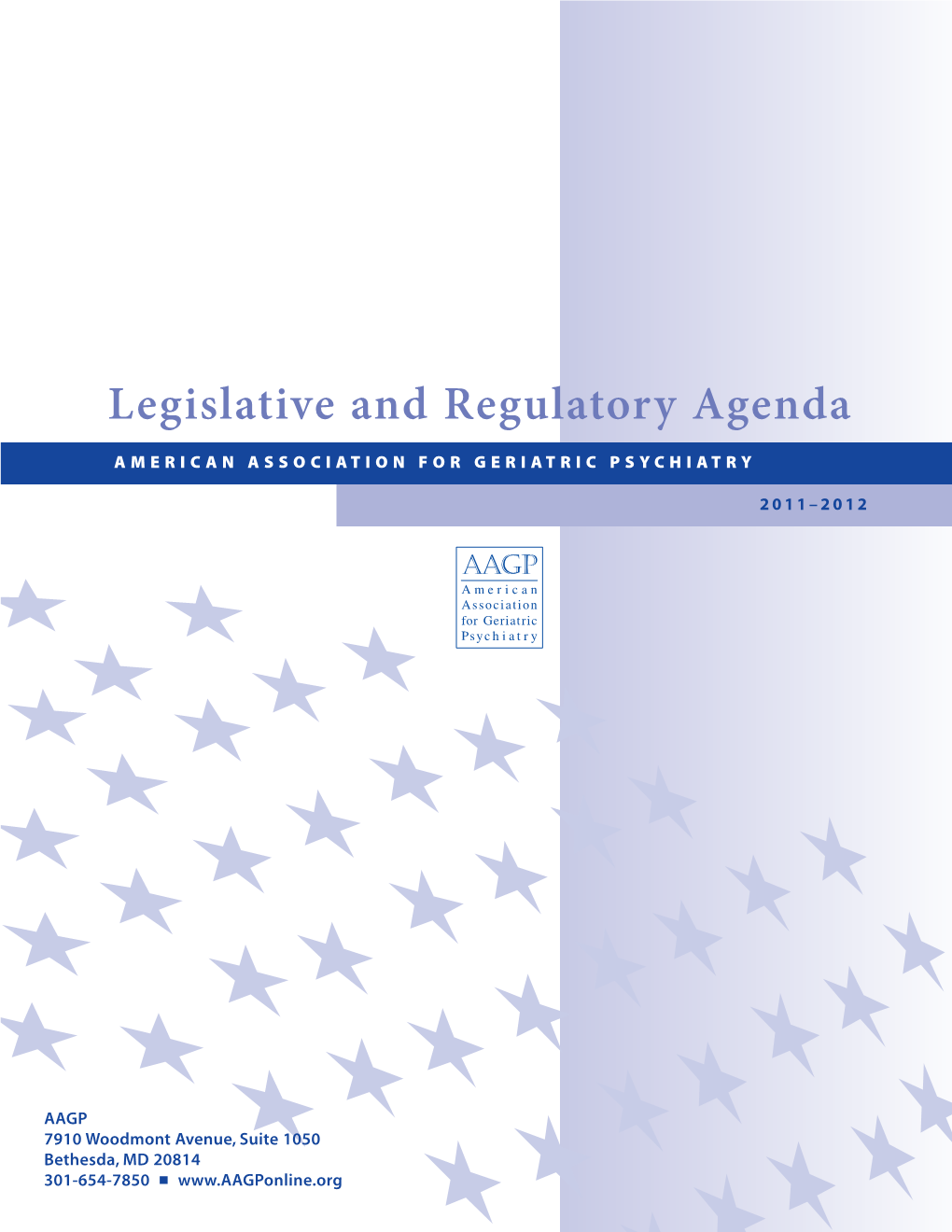 Download the 2011-2012 AAGP Legislative and Regulatory Agenda