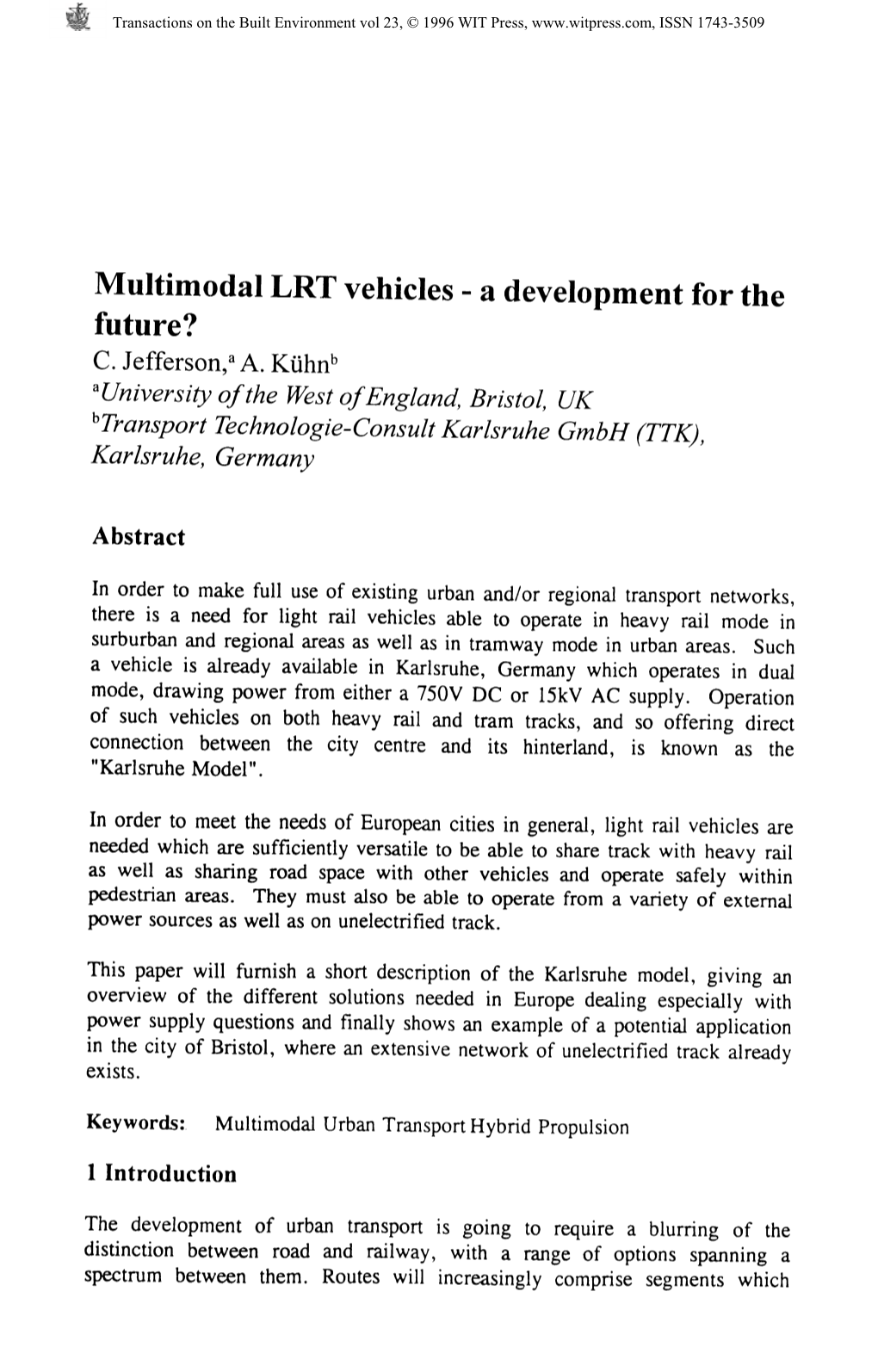 Multimodal LRT Vehicles - a Development for The