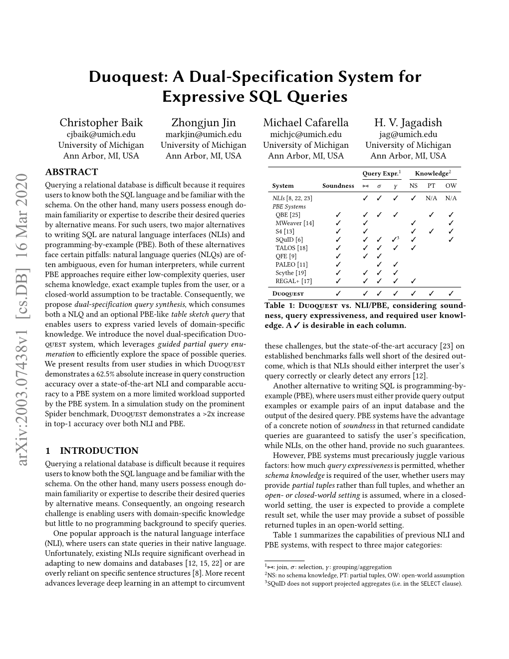 A Dual-Specification System for Expressive SQL Queries Christopher Baik Zhongjun Jin Michael Cafarella H