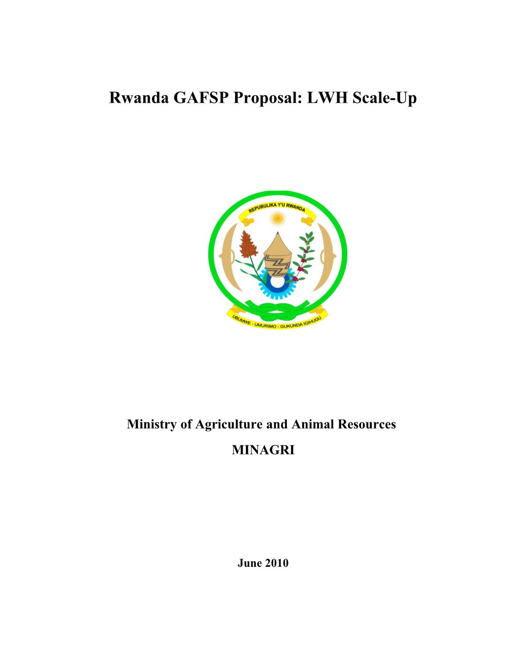 Rwanda GAFSP Proposal: LWH Scale-Up