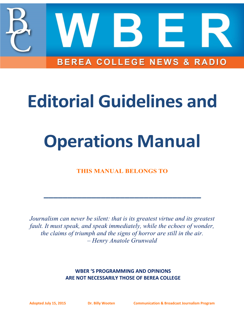 Editorial Guidelines and Operations Manual