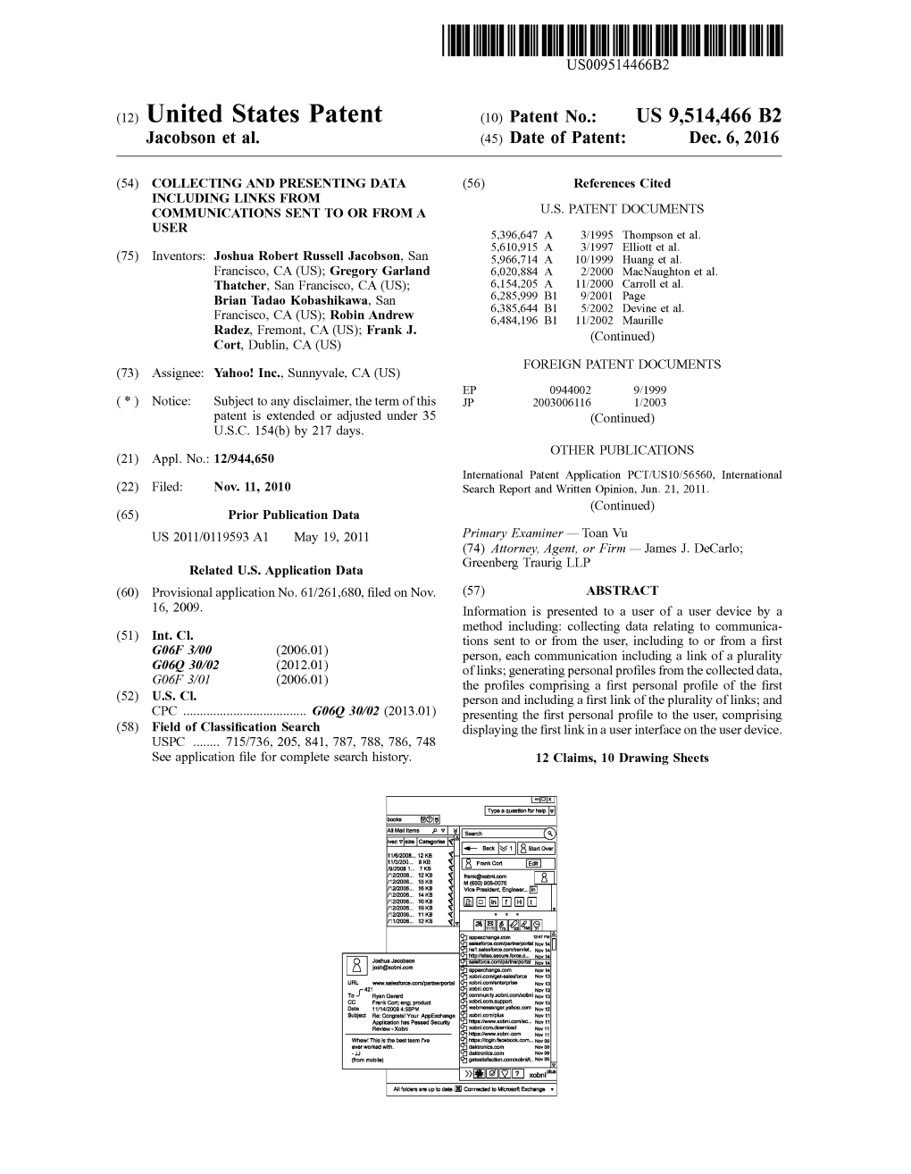 (12) United States Patent (10) Patent No.: US 9,514.466 B2 Jacobson Et Al