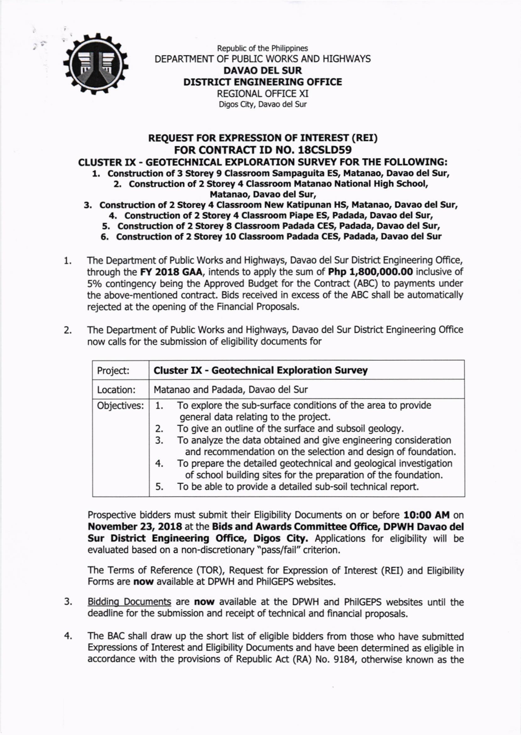 Sur District Engineering Office, Digos Caty. Applications for Eligibility Will Be Evaluated Based on a Non-Discretionary 