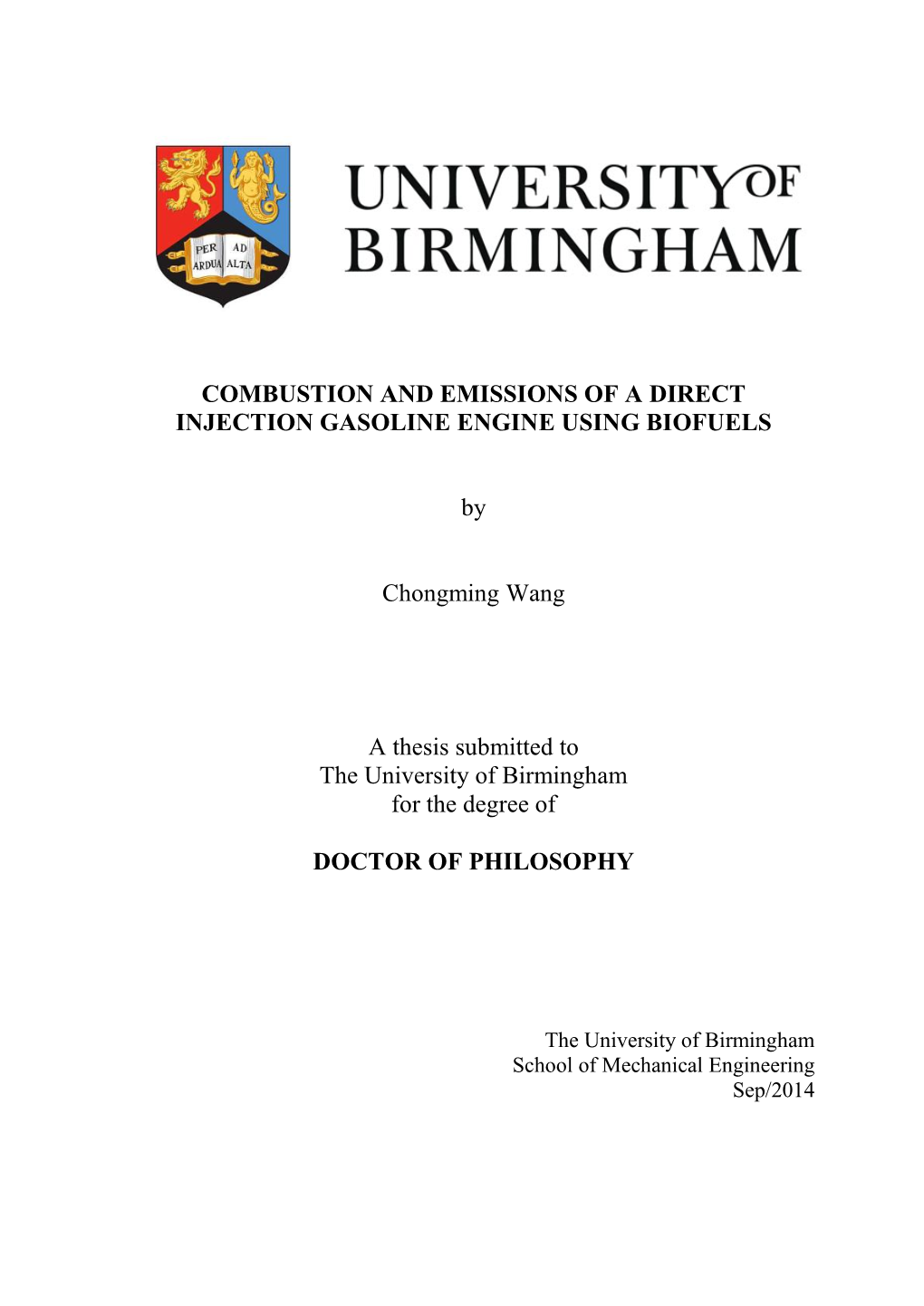 Combustion and Emissions of a Direct Injection Gasoline Engine Using Biofuels