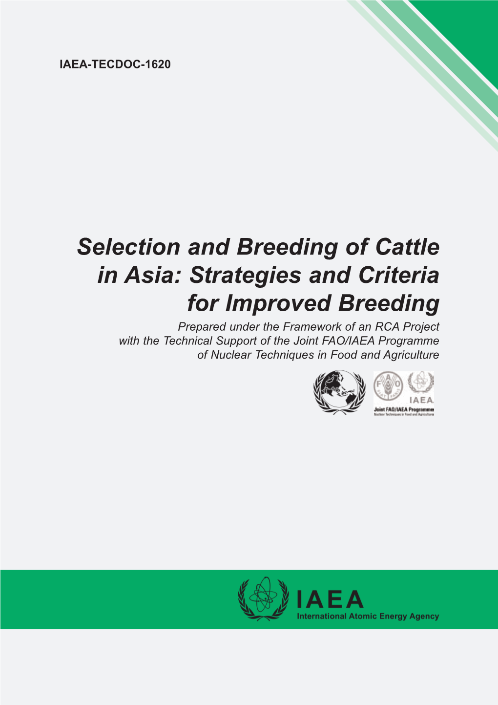 Selection and Breeding of Cattle in Asia: Strategies and Criteria For