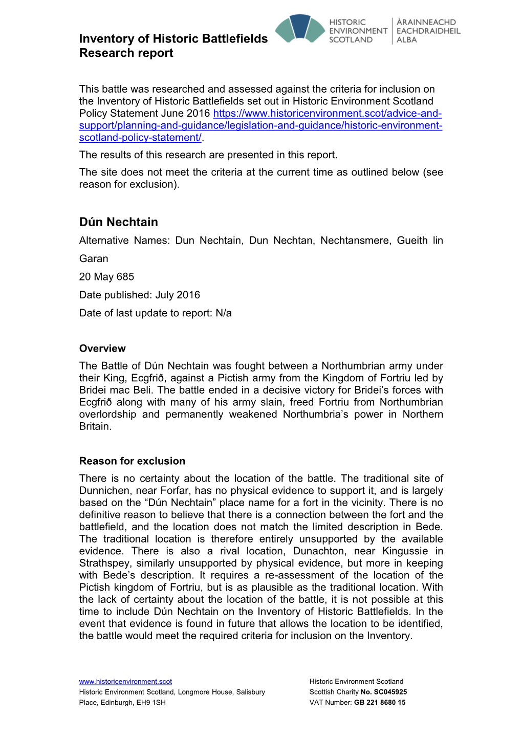 Dun Nechtain, Dun Nechtan, Nechtansmere, Gueith Lin Garan 20 May 685 Date Published: July 2016 Date of Last Update to Report: N/A