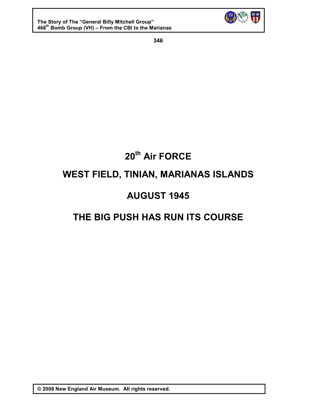 20 Air FORCE WEST FIELD, TINIAN, MARIANAS ISLANDS AUGUST