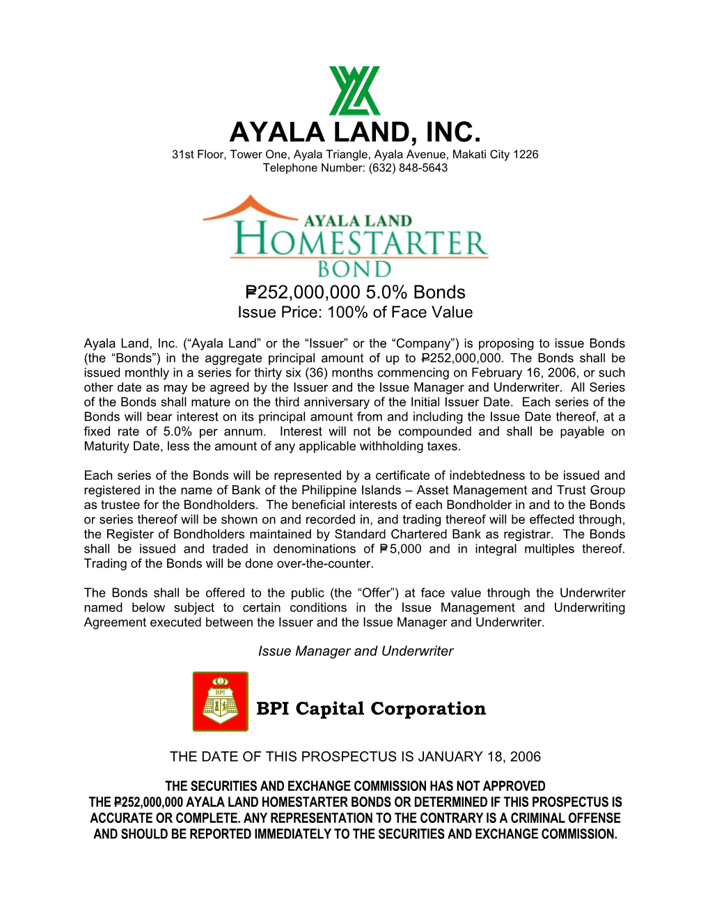 AYALA LAND, INC. 31St Floor, Tower One, Ayala Triangle, Ayala Avenue, Makati City 1226 Telephone Number: (632) 848-5643