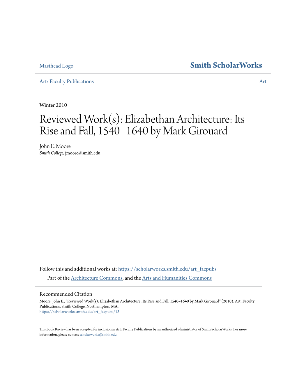 Elizabethan Architecture: Its Rise and Fall, 1540–1640 by Mark Girouard John E