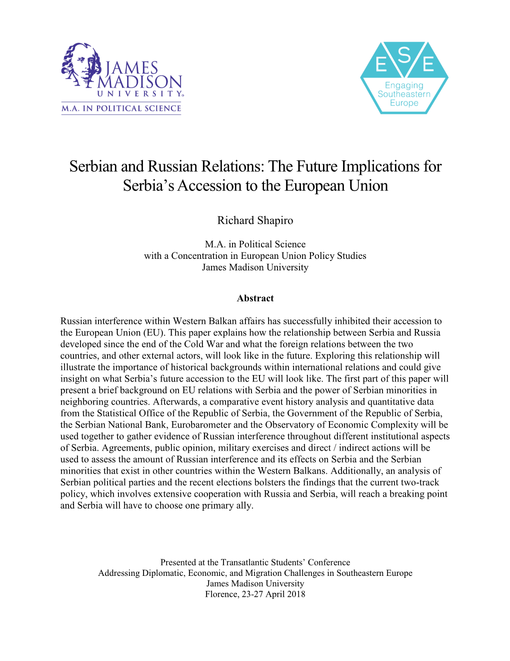 Serbian and Russian Relations: the Future Implications for Serbia’S Accession to the European Union