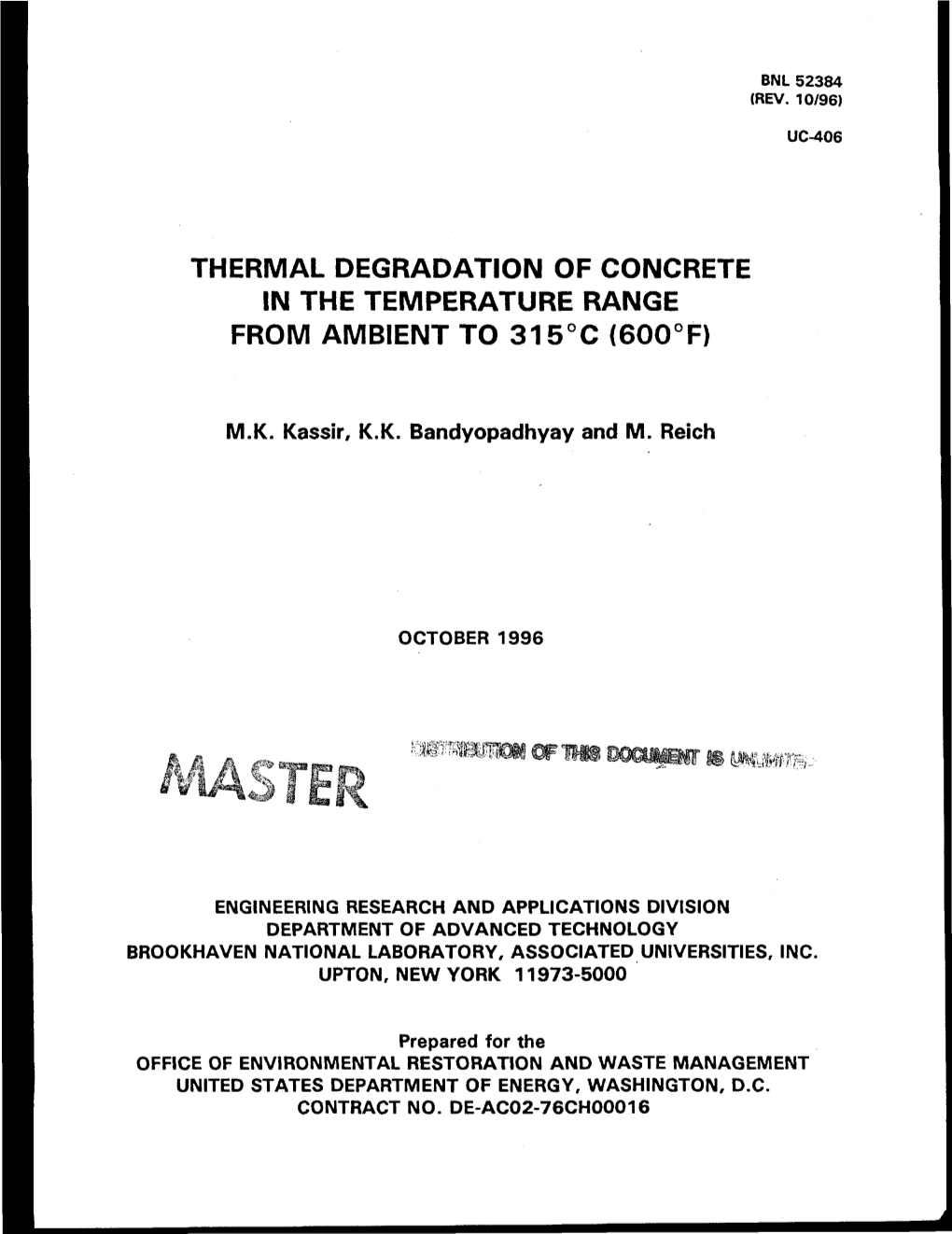 Thermal Degradation of Concrete in the Temperature Range from Ambient to 315°C (600°F)