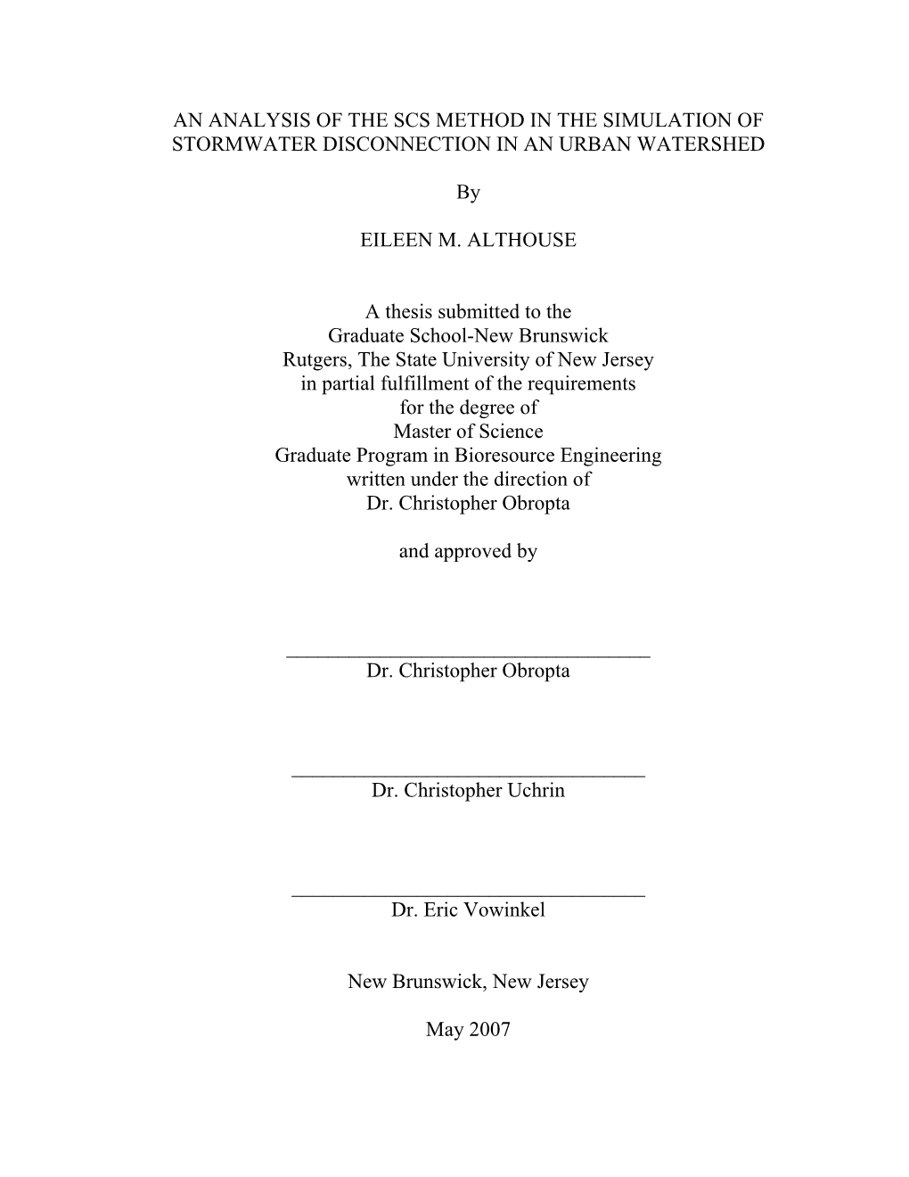 AN ANALYSIS of the SCS METHOD in the SIMULATION of STORMWATER DISCONNECTION in an URBAN WATERSHED by EILEEN M. ALTHOUSE a Thesis