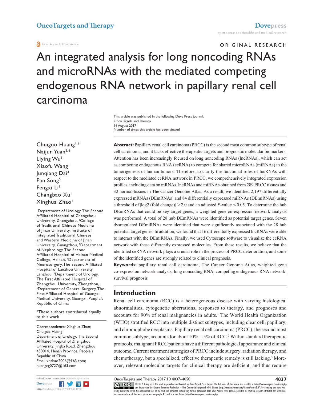 An Integrated Analysis for Long Noncoding Rnas and Micrornas with the Mediated Competing Endogenous RNA Network in Papillary Renal Cell Carcinoma