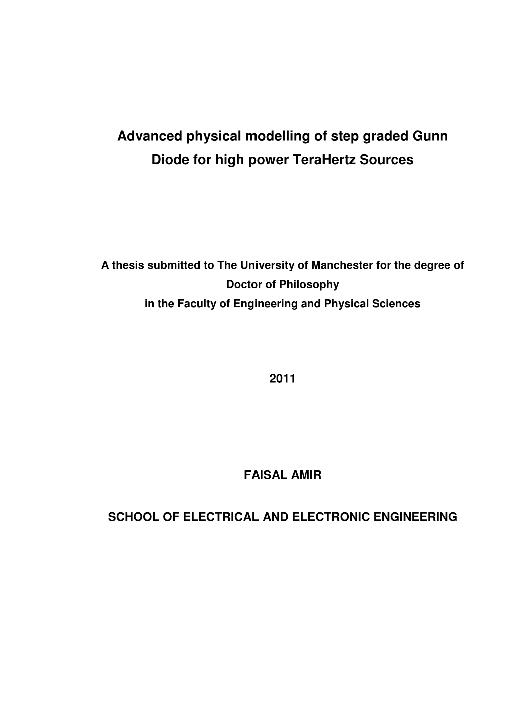 Advanced Physical Modelling of Step Graded Gunn Diode for High Power Terahertz Sources