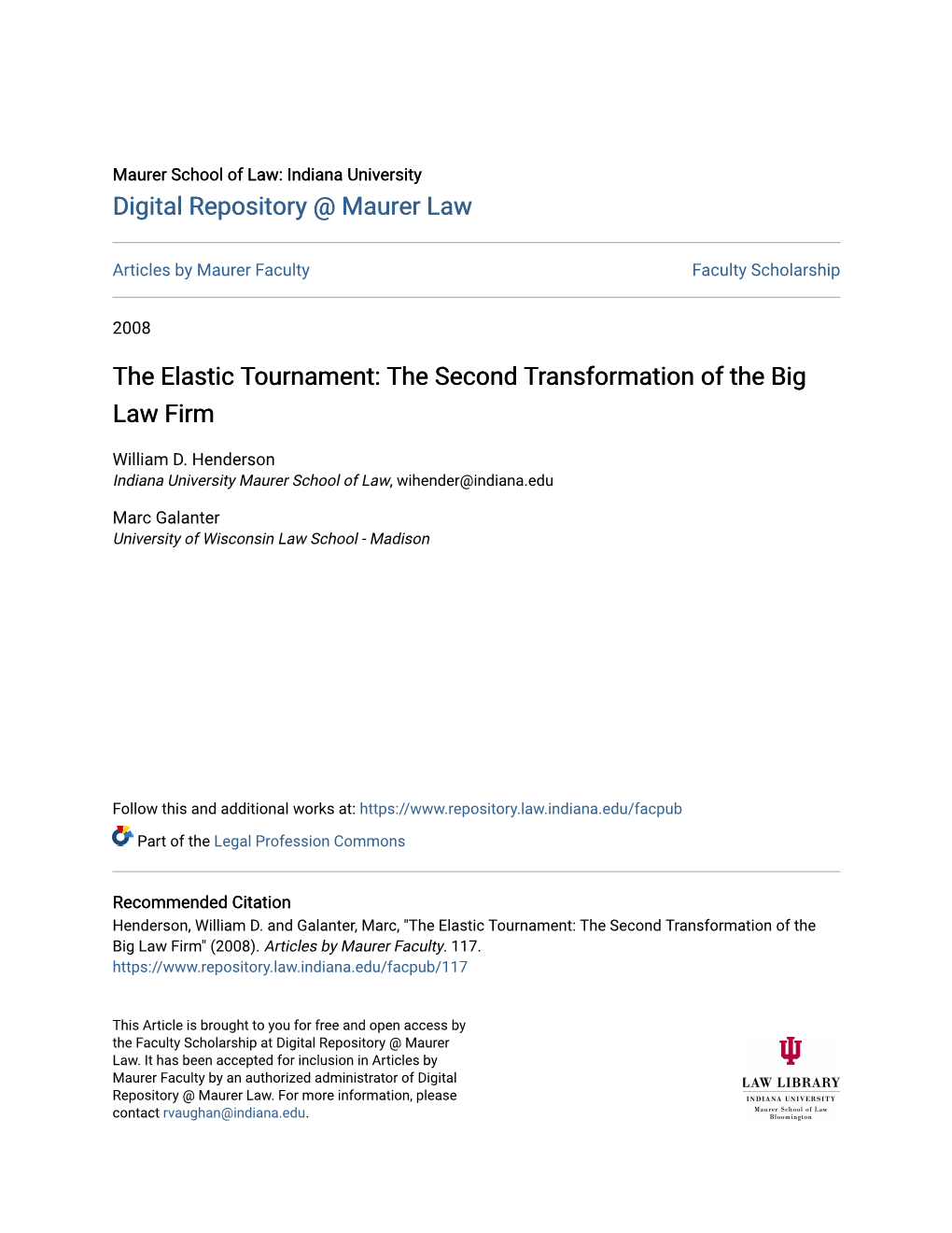 The Elastic Tournament: the Second Transformation of the Big Law Firm
