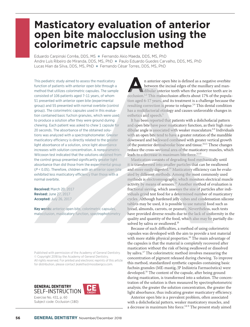 Masticatory Evaluation of Anterior Open Bite Malocclusion Using the Colorimetric Capsule Method