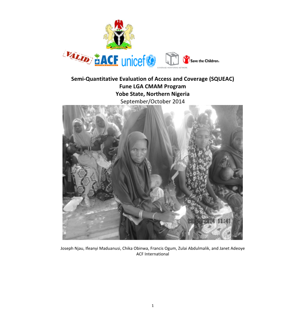 (SQUEAC) Fune LGA CMAM Program Yobe State, Northern Nigeria September/October 2014