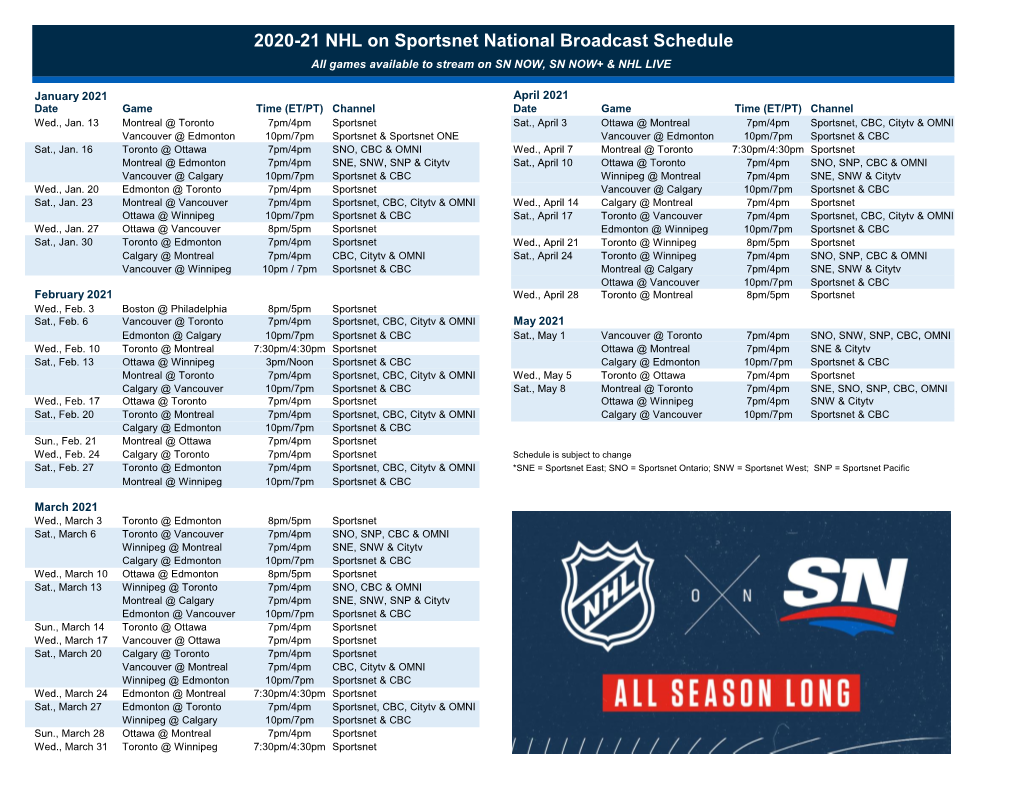 2020-21 NHL on Sportsnet National Broadcast Schedule All Games Available to Stream on SN NOW, SN NOW+ & NHL LIVE