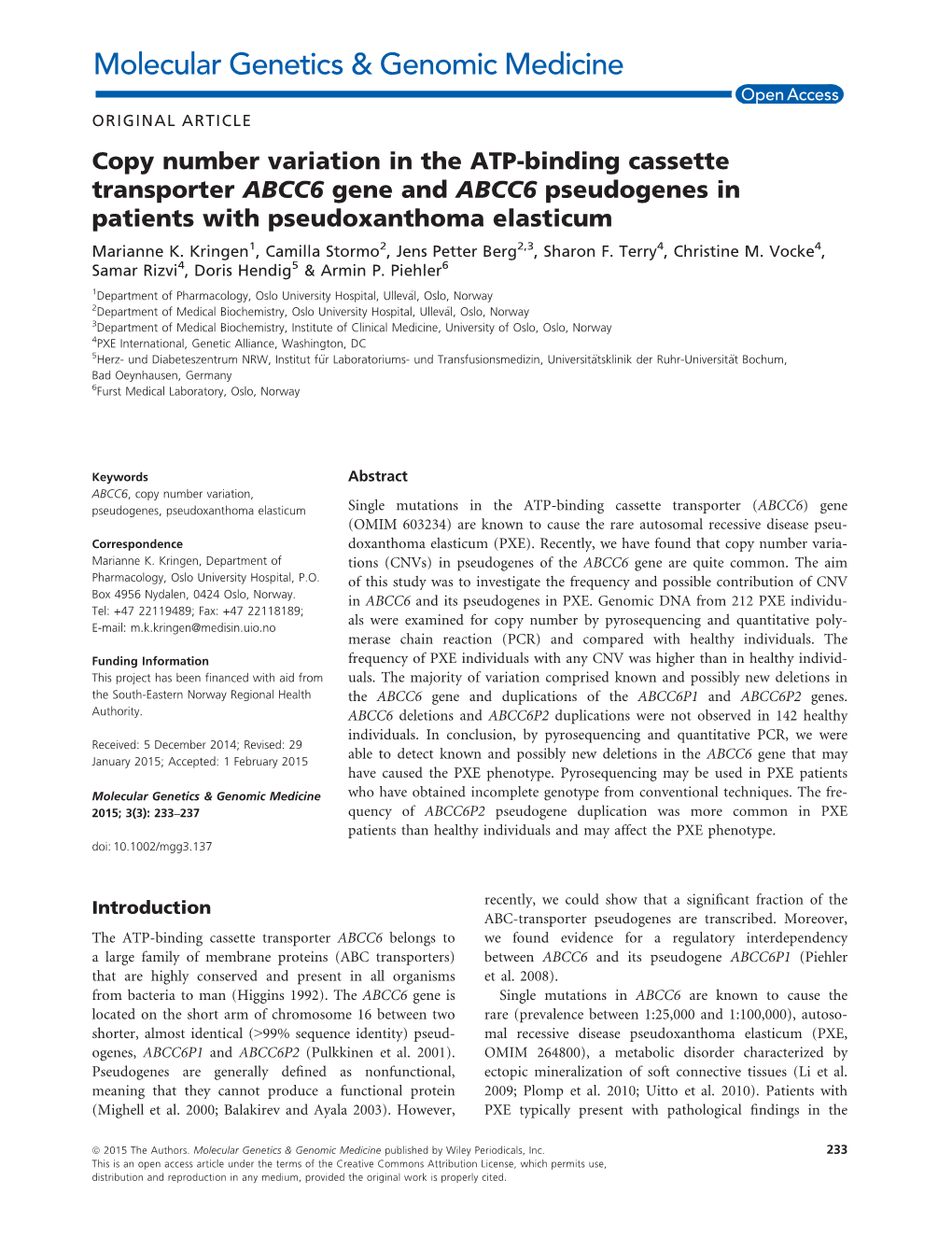 Binding Cassette Transporter ABCC6 Gene and ABCC6 Pseudogenes in Patients with Pseudoxanthoma Elasticum Marianne K