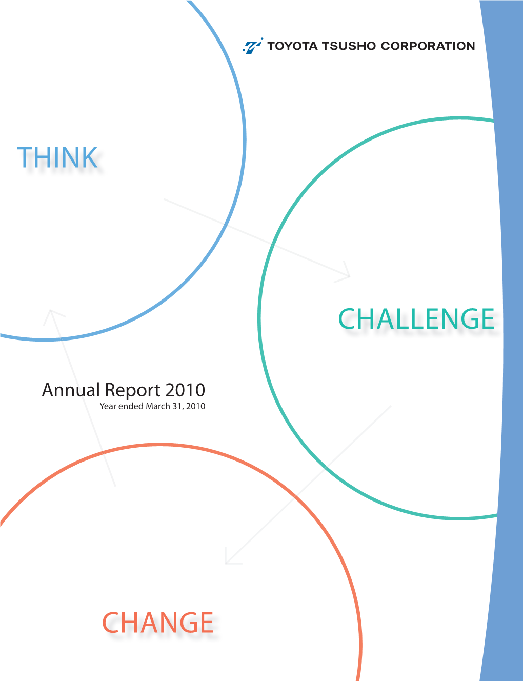 Annual Report 2010 -Toyota Tsusho