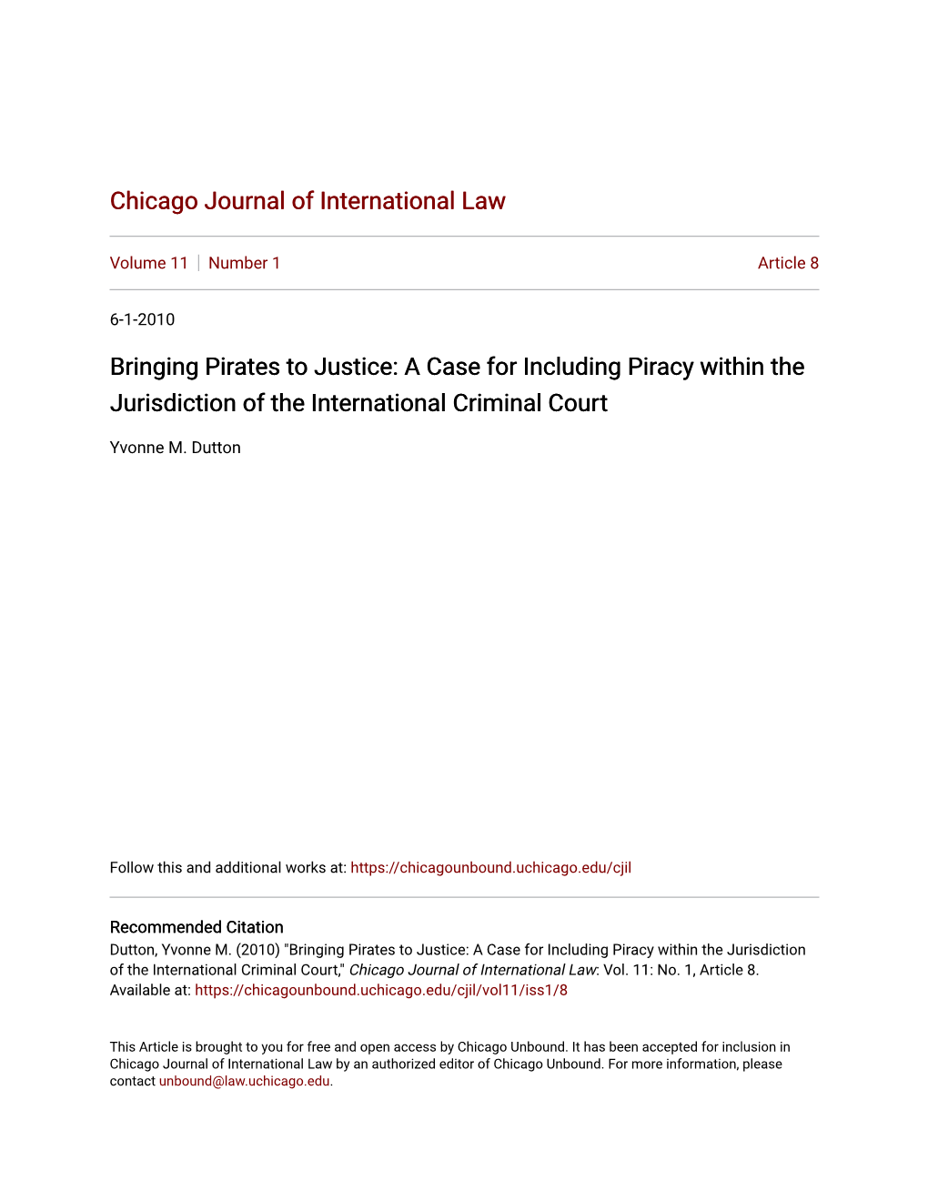 Bringing Pirates to Justice: a Case for Including Piracy Within the Jurisdiction of the International Criminal Court