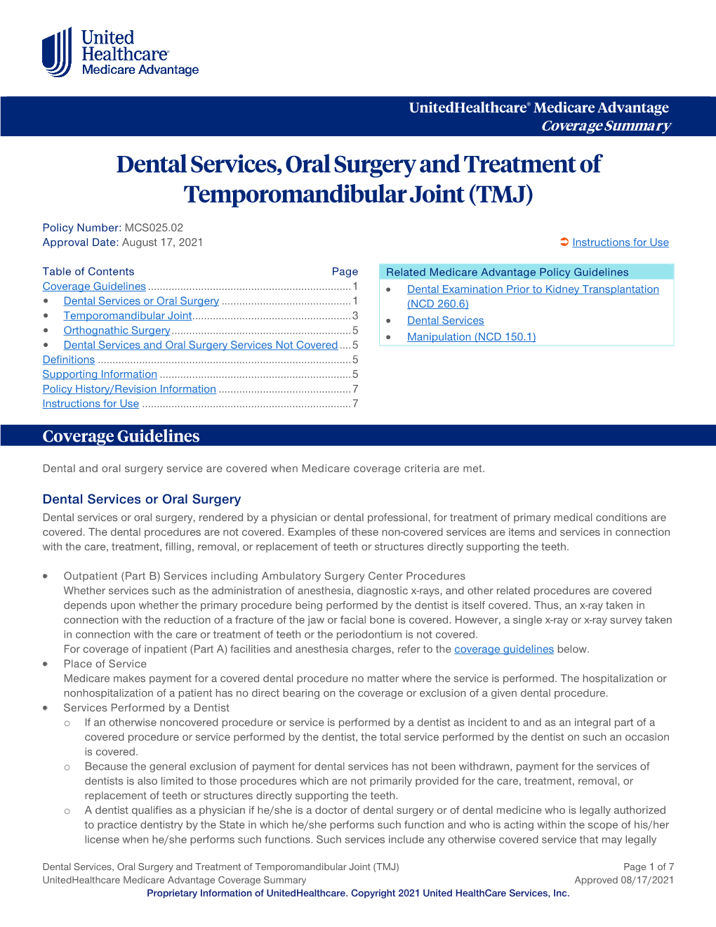 Dental Services, Oral Surgery and Treatment of Temporomandibular Joint (TMJ)