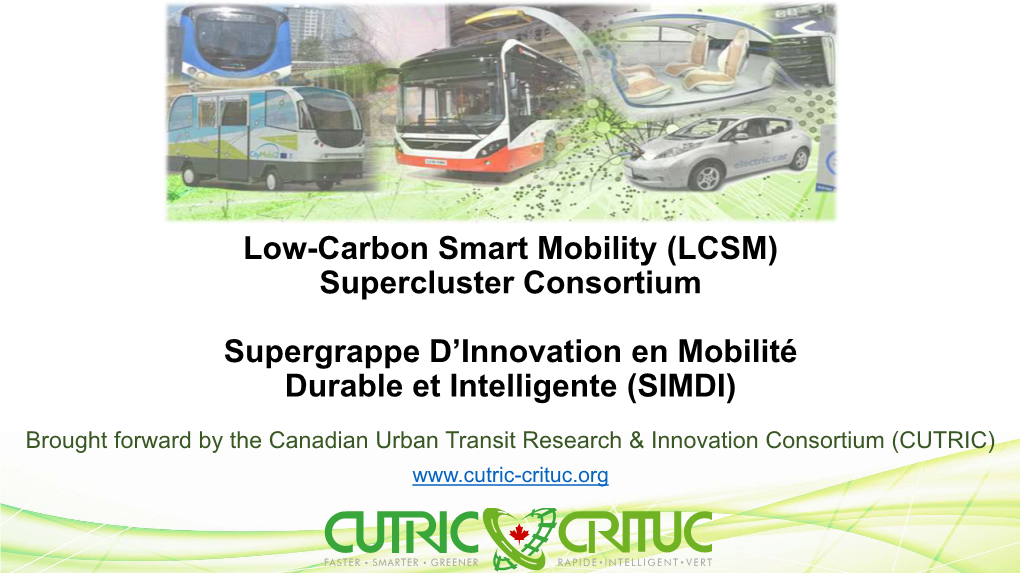 Low Carbon Smart Mobility Innovation Consortium