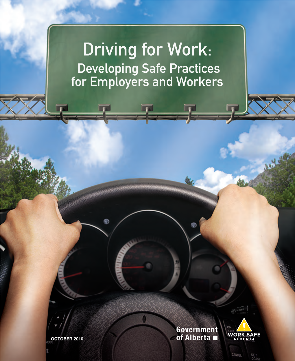 Driving for Work: Developing Safe Practices for Employers and Workers