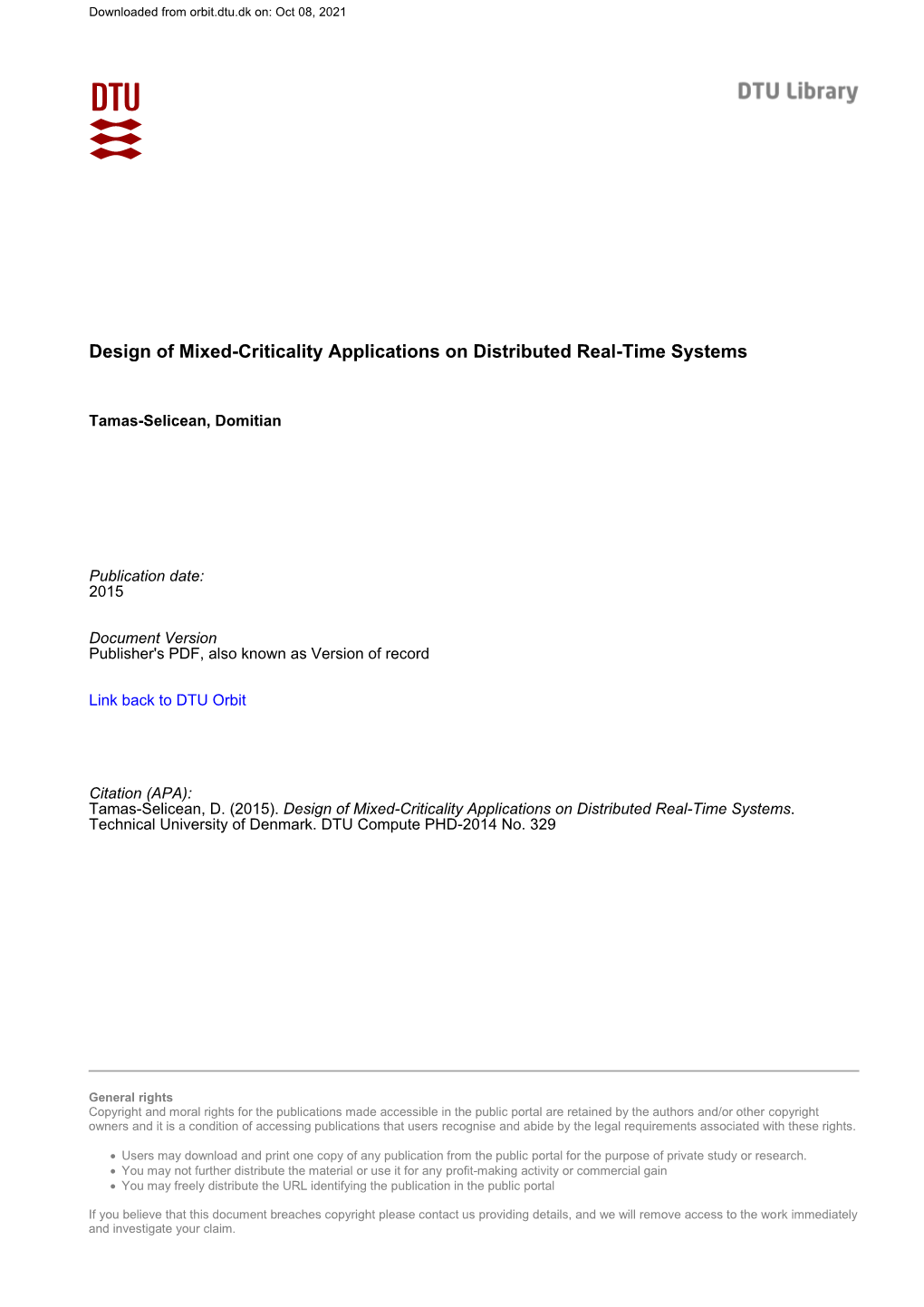 Design of Mixed-Criticality Applications on Distributed Real-Time Systems