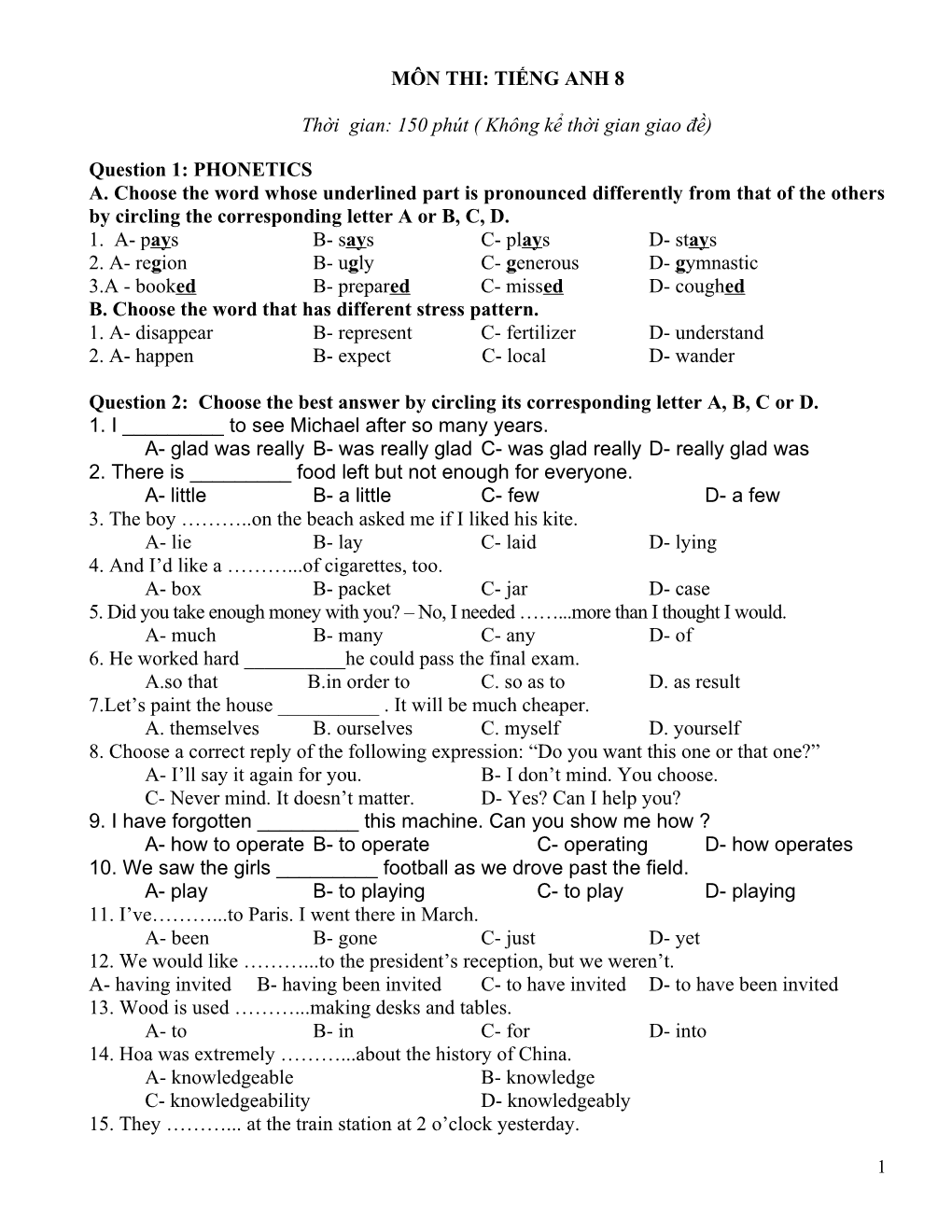 Question 1: PHONETICS