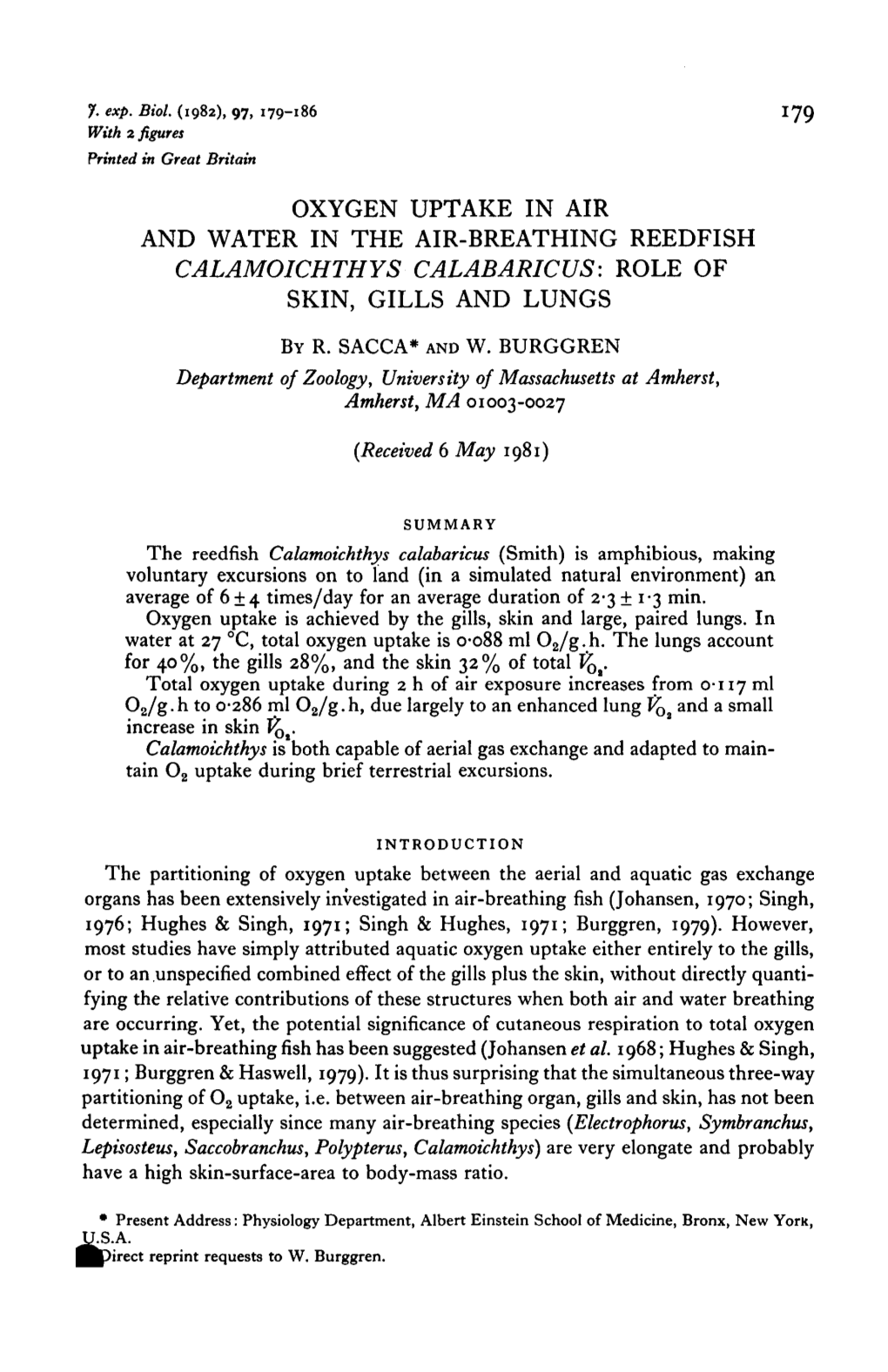 Oxygen Uptake in Air and Water in the Air-Breathing Reedfish Calamoichthys Calabaricus: Role of Skin, Gills and Lungs