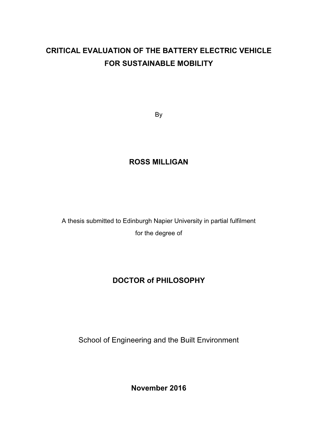 Critical Evaluation of the Battery Electric Vehicle for Sustainable Mobility