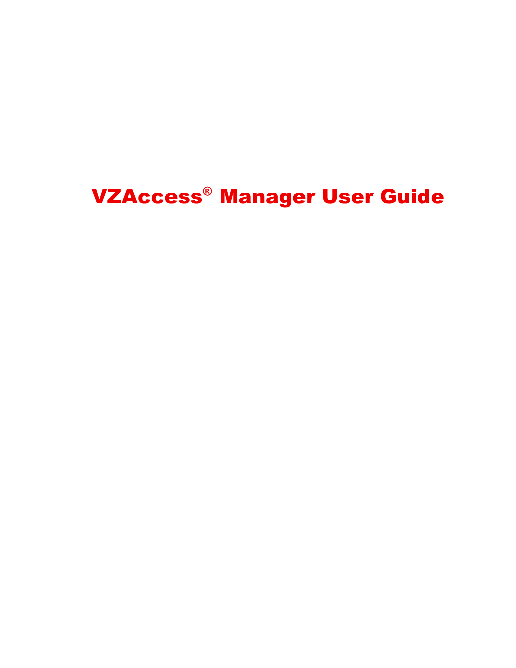 Vzaccess® Manager User Guide Table of Contents