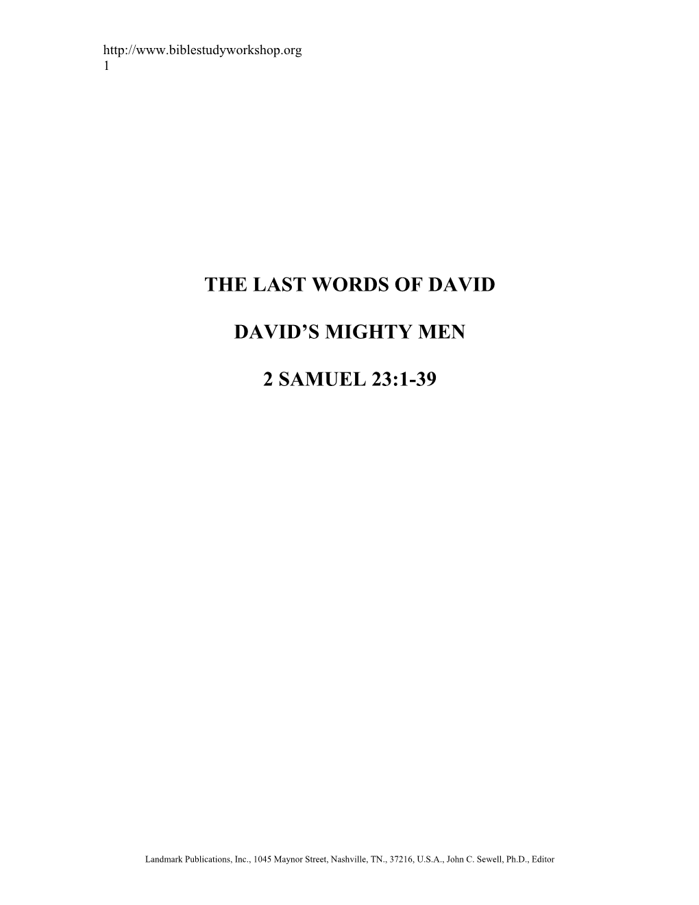 The Last Words of David David's Mighty Men 2 Samuel