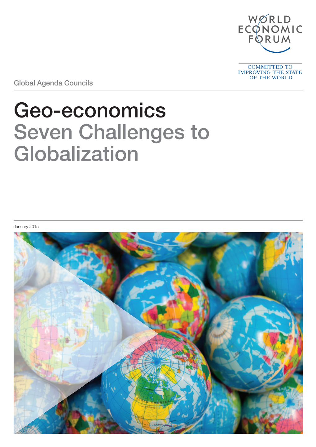 Geo-Economics Seven Challenges to Globalization