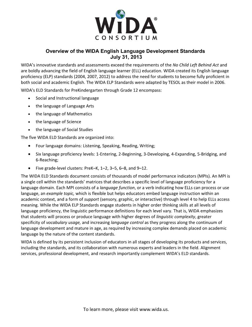 WIDA's ELD Standards for Prekindergarten Through Grade 12 Encompass