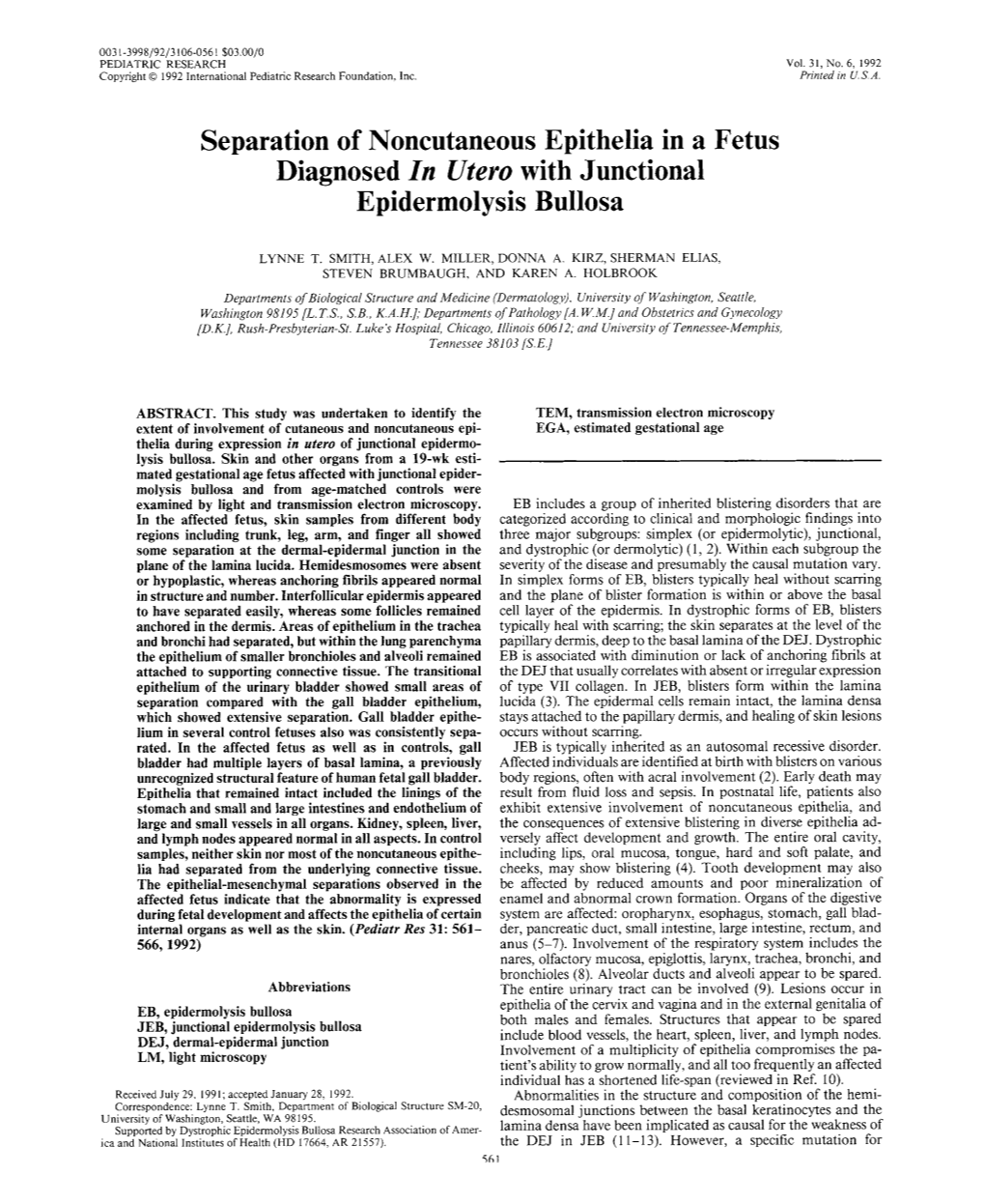 Separation of Noncutaneous Epithelia in a Fetus Diagnosed in Utero with Junctional Epidermolysis Bullosa