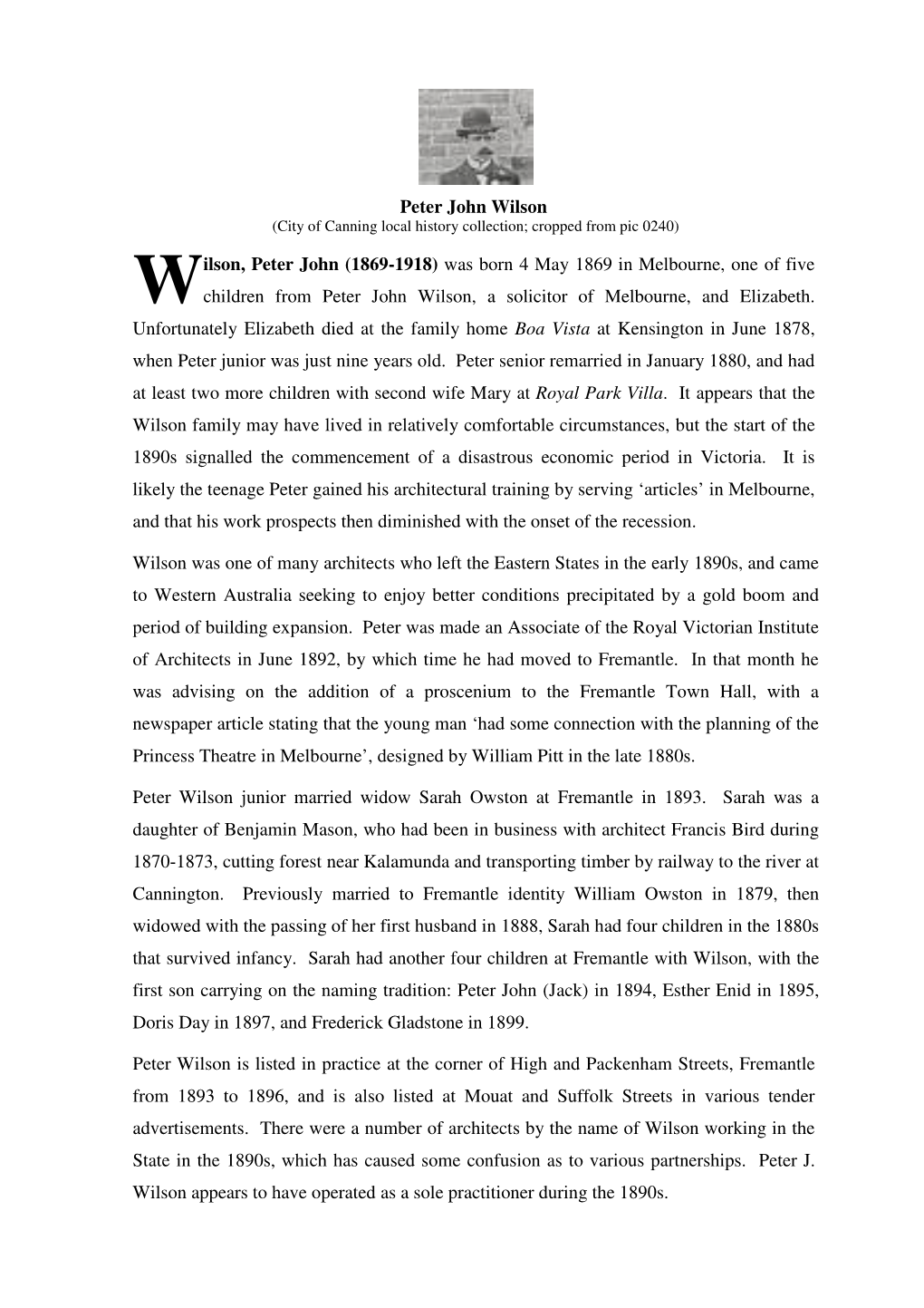 Peter John Wilson Ilson, Peter John (1869-1918) Was Born 4 May 1869 in Melbourne, One of Five Children from Peter John Wilson, A