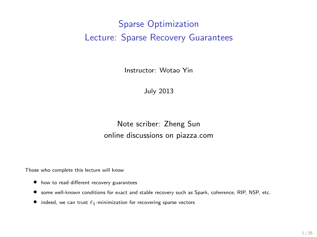 Sparse Recovery Guarantees