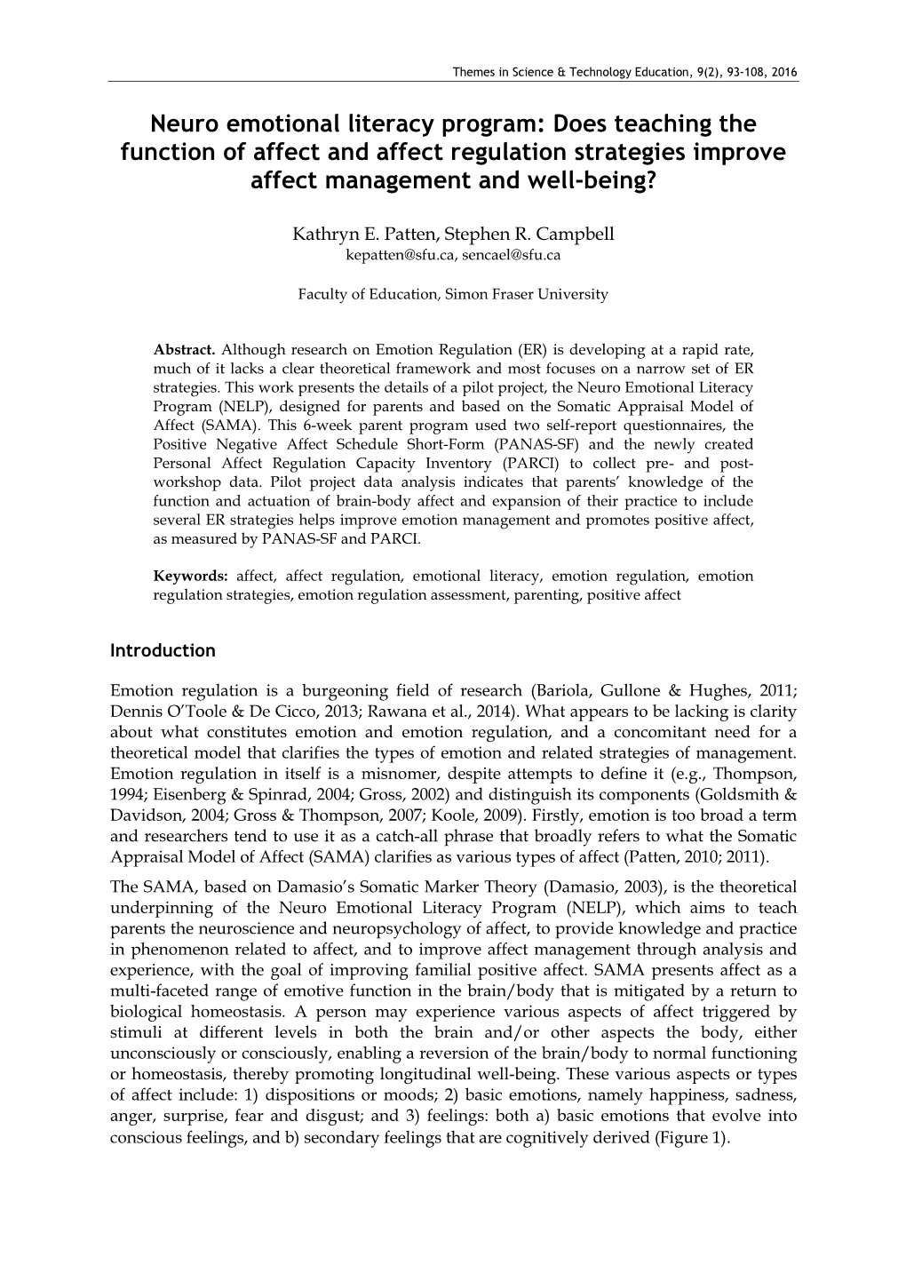 Neuro Emotional Literacy Program: Does Teaching the Function of Affect and Affect Regulation Strategies Improve Affect Management and Well-Being?