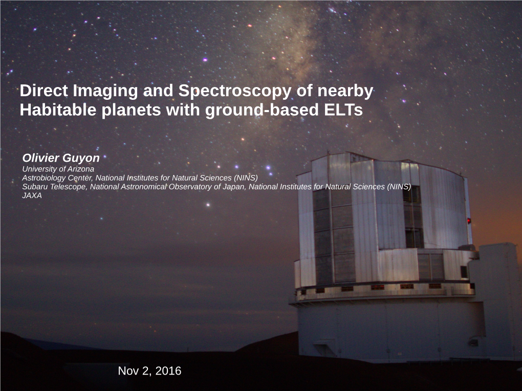 Direct Imaging and Spectroscopy of Nearby Habitable Planets with Ground-Based Elts