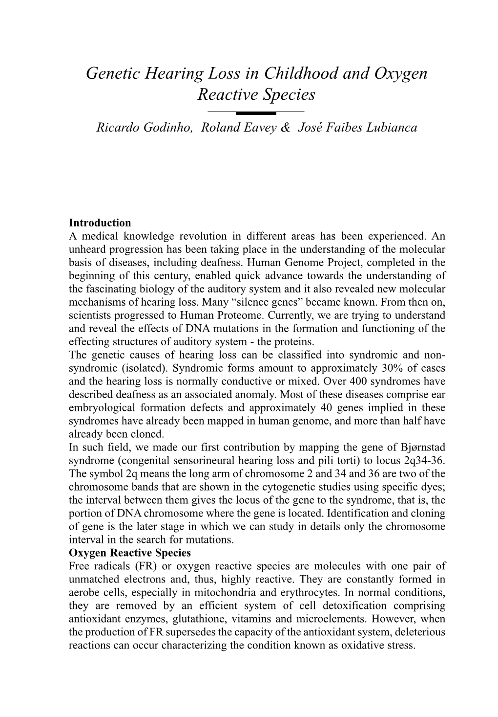 Genetic Hearing Loss in Childhood and Oxygen Reactive Species