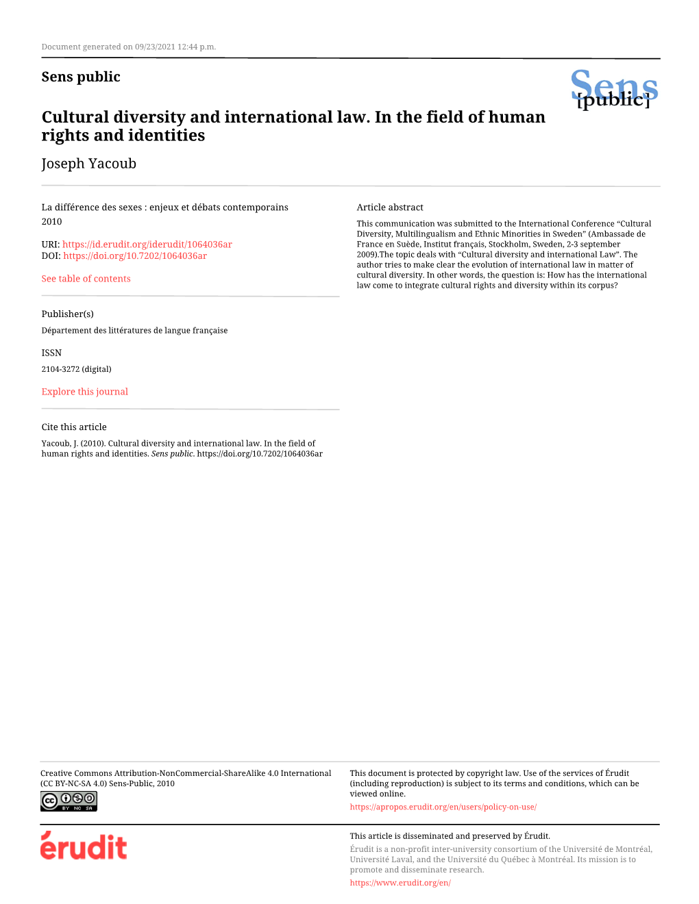 Cultural Diversity and International Law. in the Field of Human Rights and Identities Joseph Yacoub