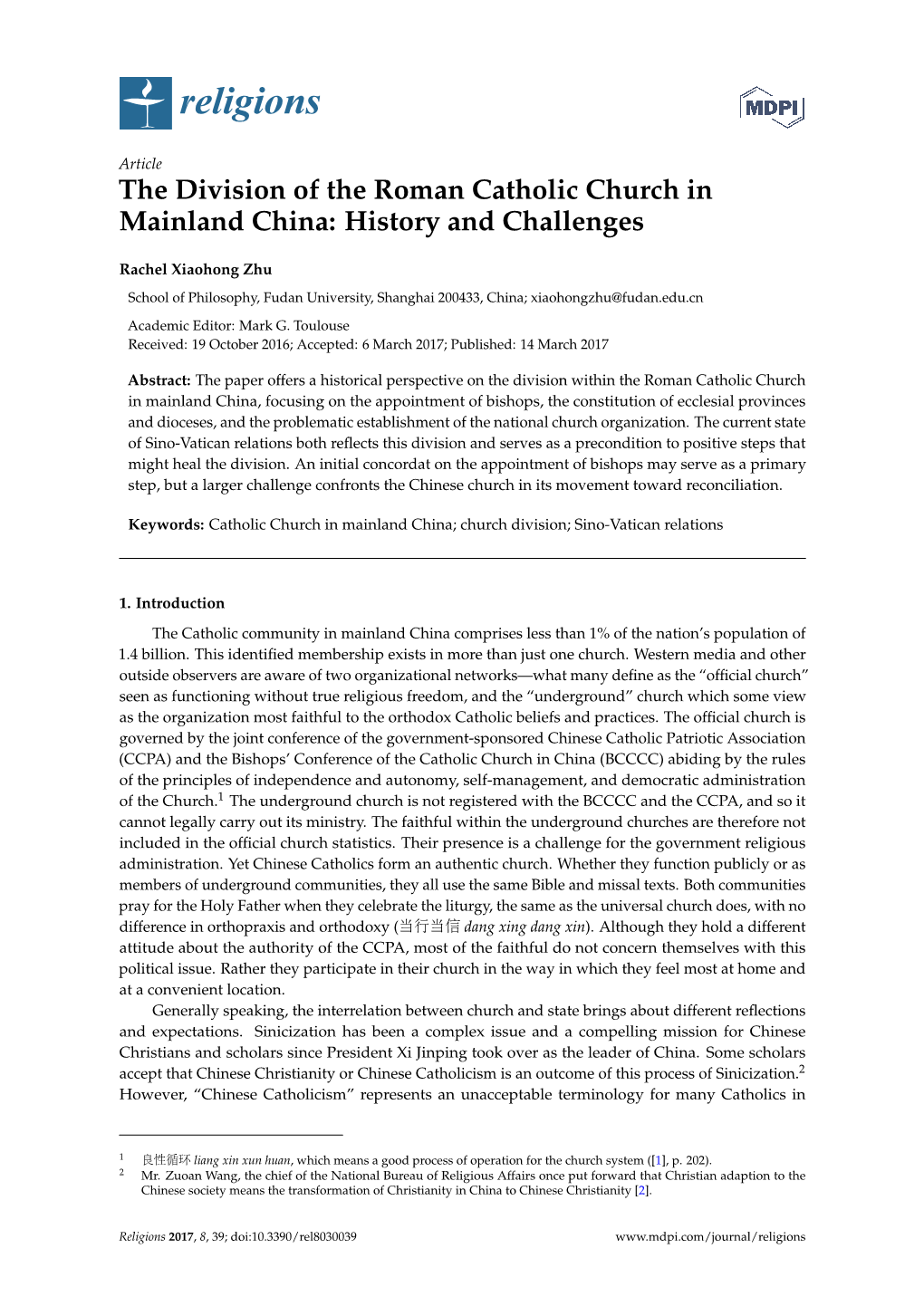 The Division of the Roman Catholic Church in Mainland China: History and Challenges