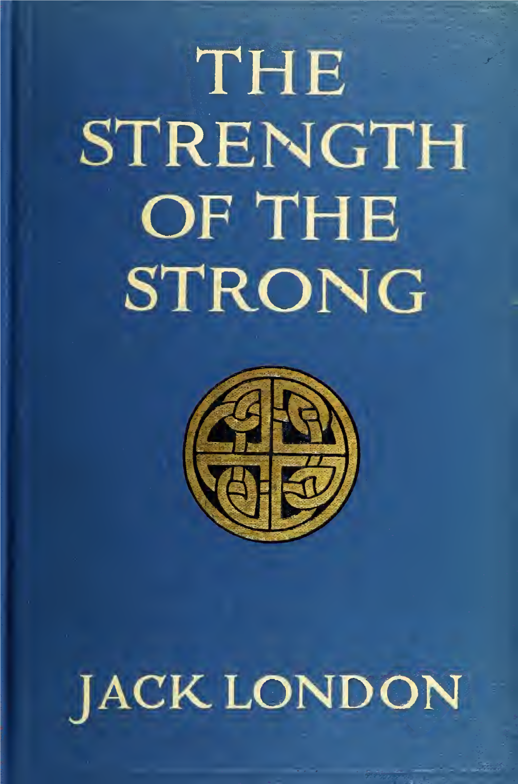 The Strength of the Strong