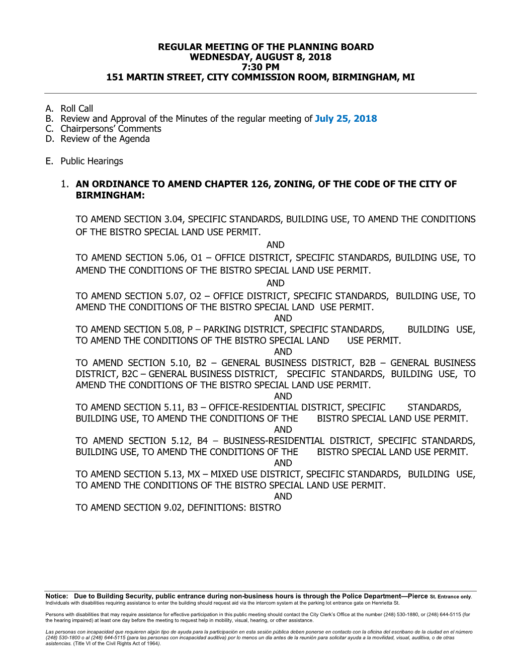 Regular Meeting of the Planning Board Wednesday, August 8, 2018 7:30 Pm 151 Martin Street, City Commission Room, Birmingham, Mi