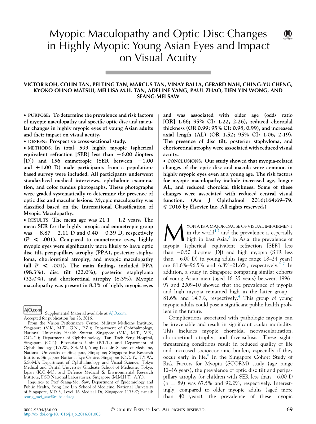 Myopic Maculopathy and Optic Disc Changes in Highly Myopic Young Asian Eyes and Impact on Visual Acuity