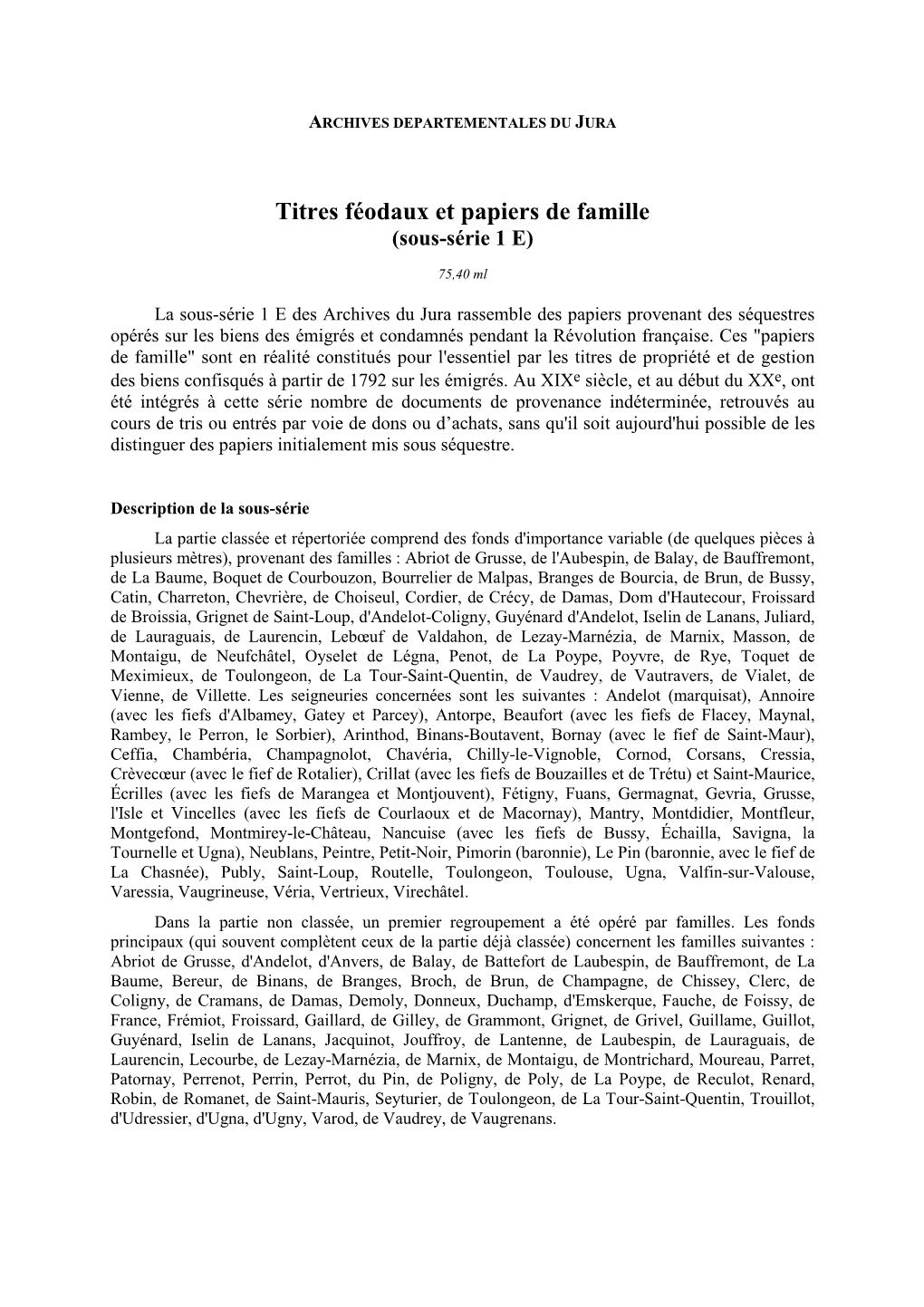 Titres Féodaux Et Papiers De Famille (Sous-Série 1 E)